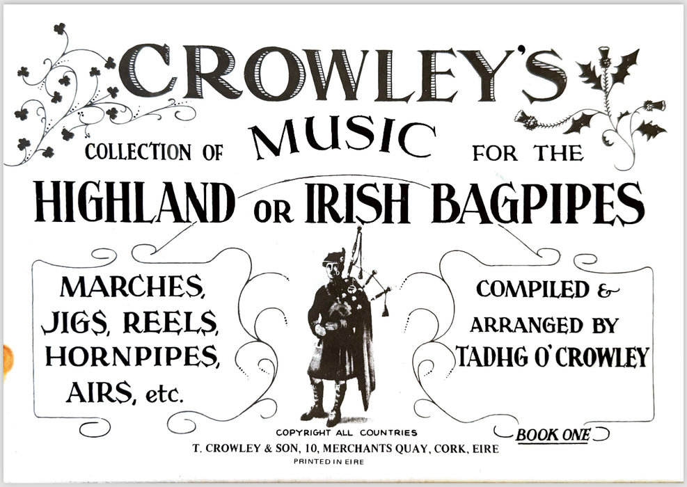 DIGITAL COPY - Crowley’s Collection of Music for the Highland or Irish Bagpipes